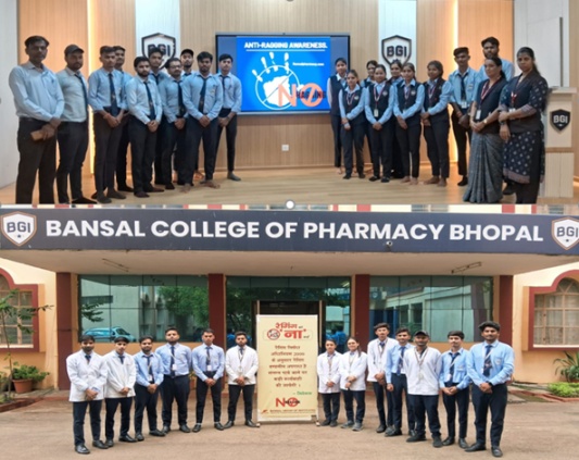 Bansal College of Pharmacy Observes Anti-Ragging Week (12th – 18th August 2025) Awareness Programme.